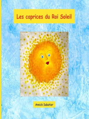 cover image of Les caprices du Roi Soleil